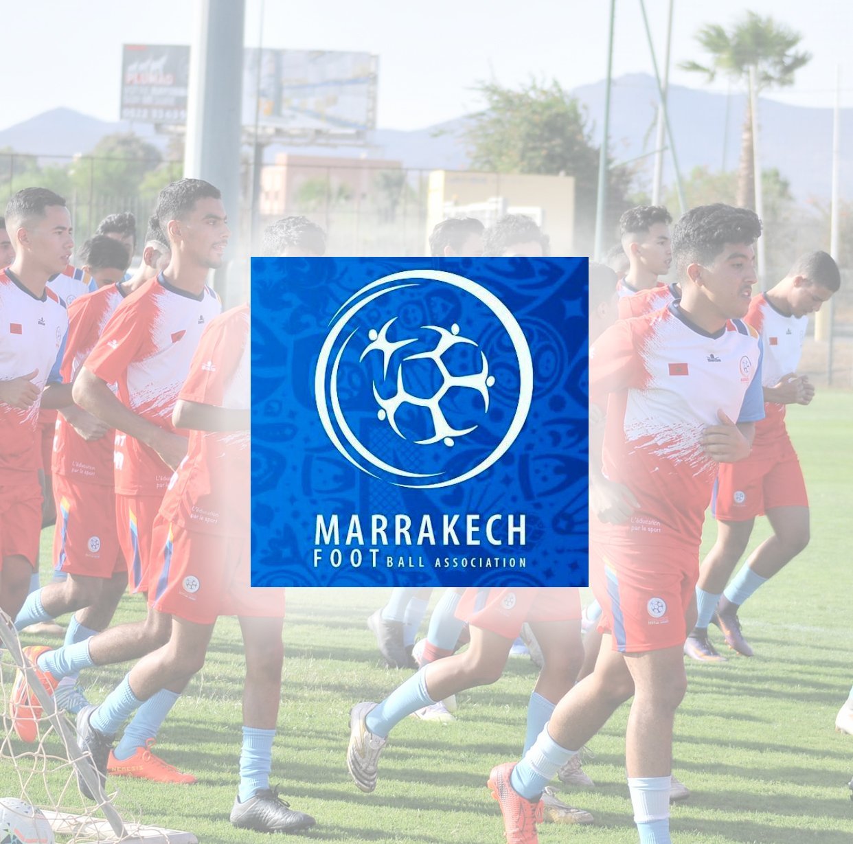 MARRAKECH FOOTBALL ACADEMY